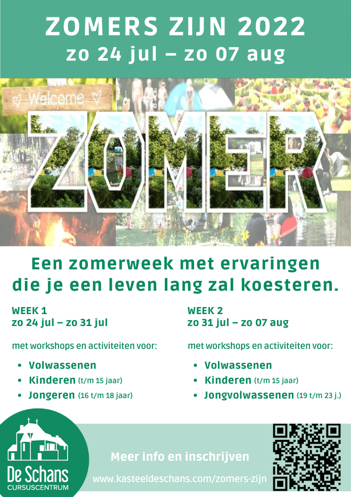 ZomersZijn2022_A5-flyer_CursuscentrumdeSchans